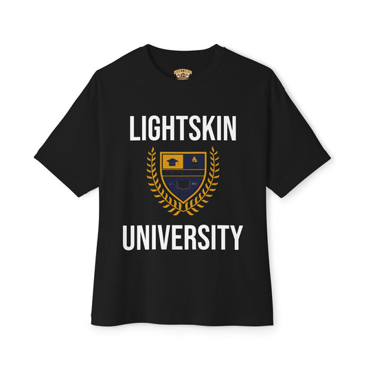 Lightskin University T-Shirt