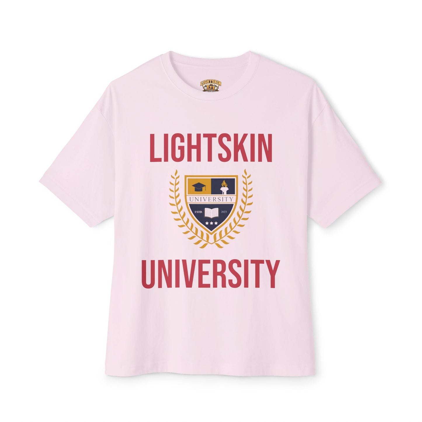 Lightskin University T-Shirt