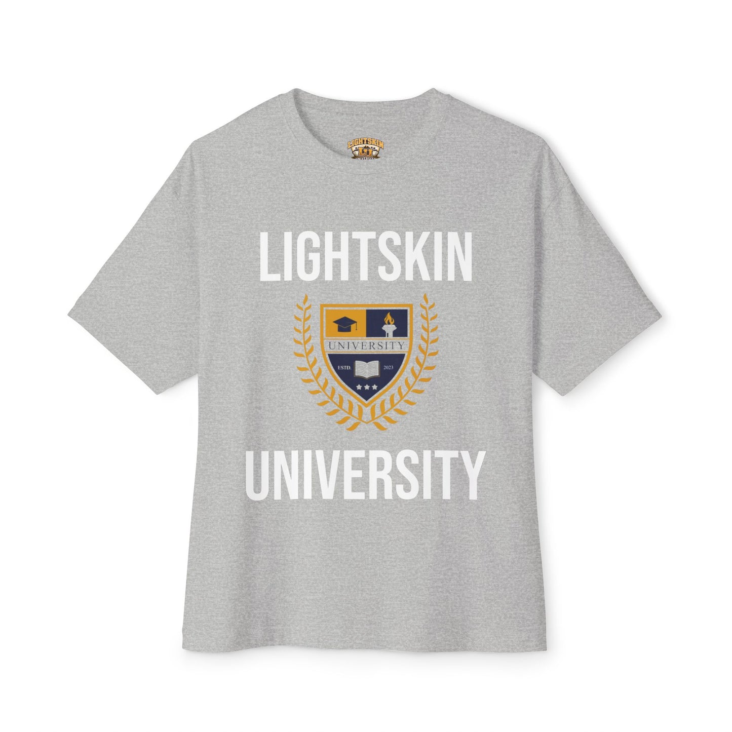 Lightskin University T-Shirt