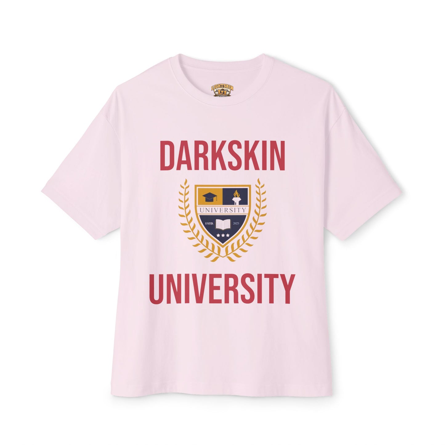Darkskin University T-Shirt